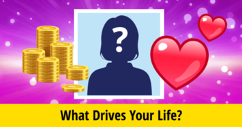what-drives-your-life