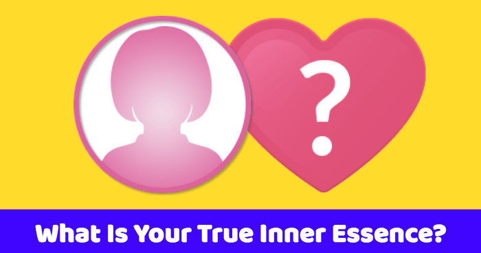What Is Your True Inner Essence?
