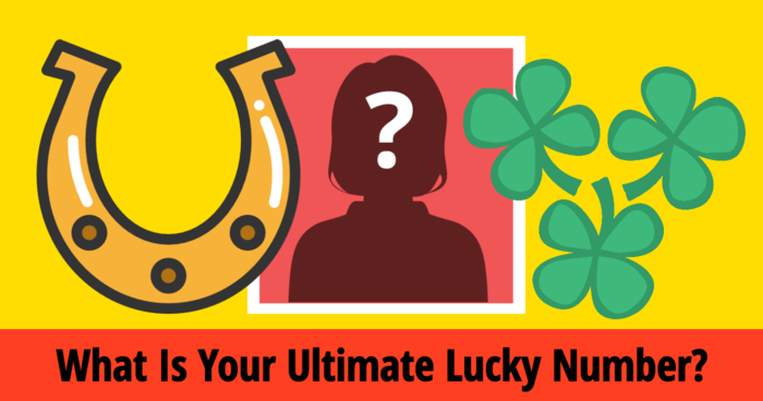 What Is Your Ultimate Lucky Number?