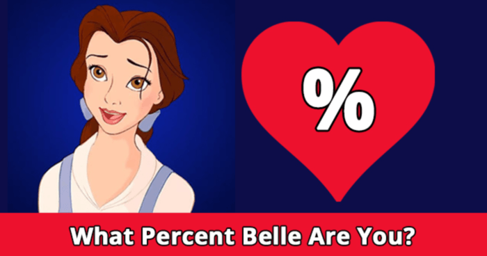 What % Belle Are You?