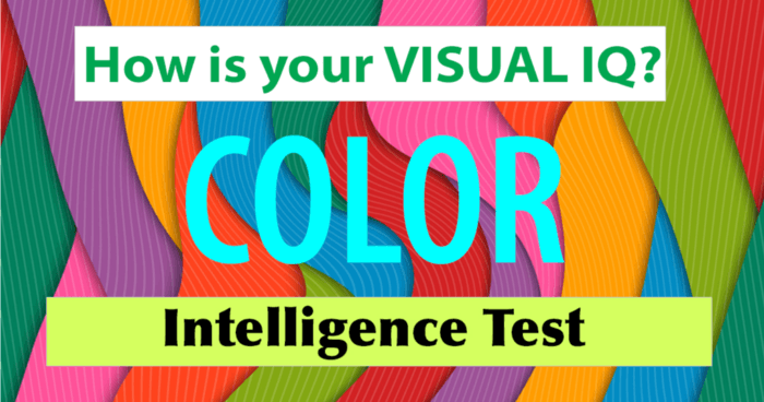Passing This Color Test Means You Have Genius-Level Potential. Do You?